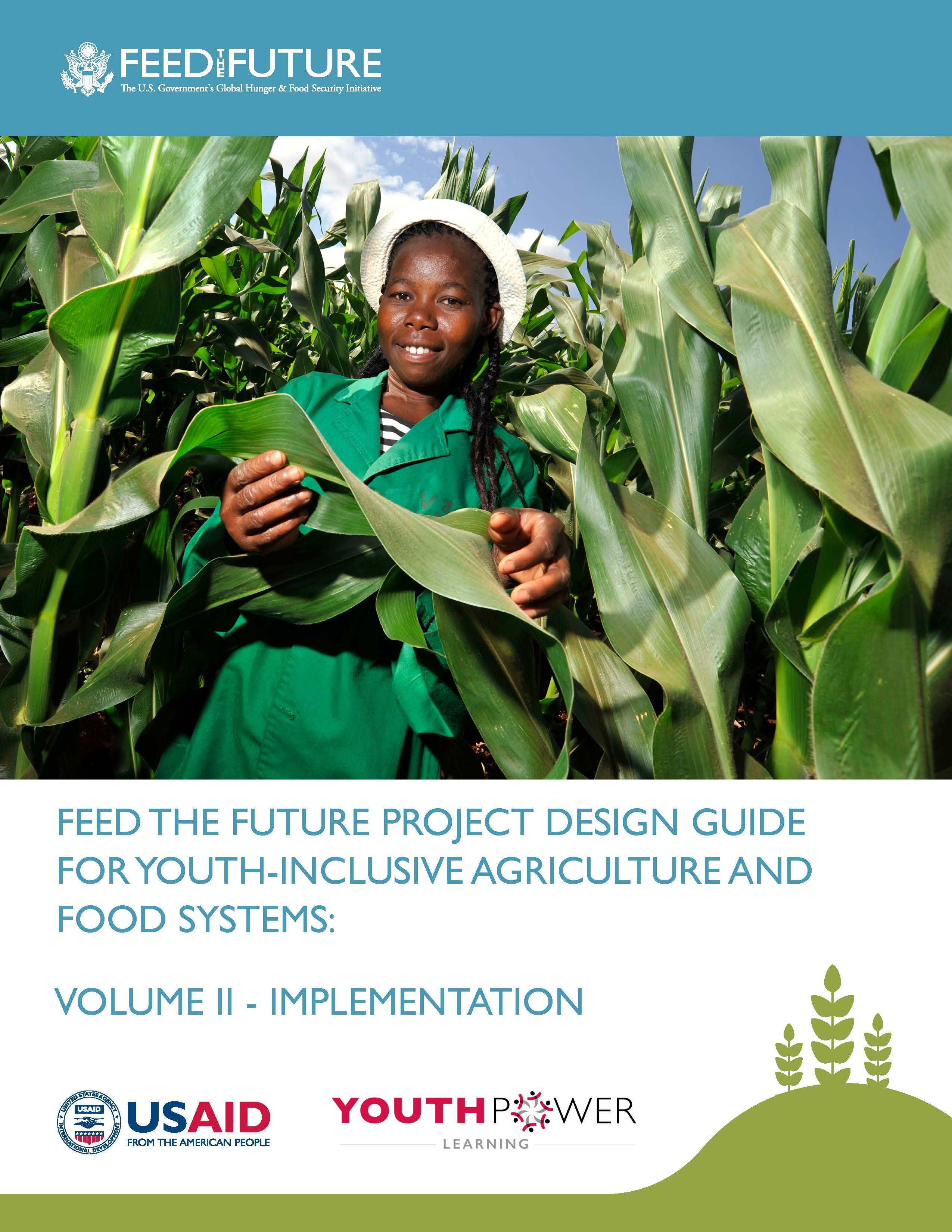 Feed The Future Guide Vol II Cover: young woman showing corn plant (Photo: Making Cents)