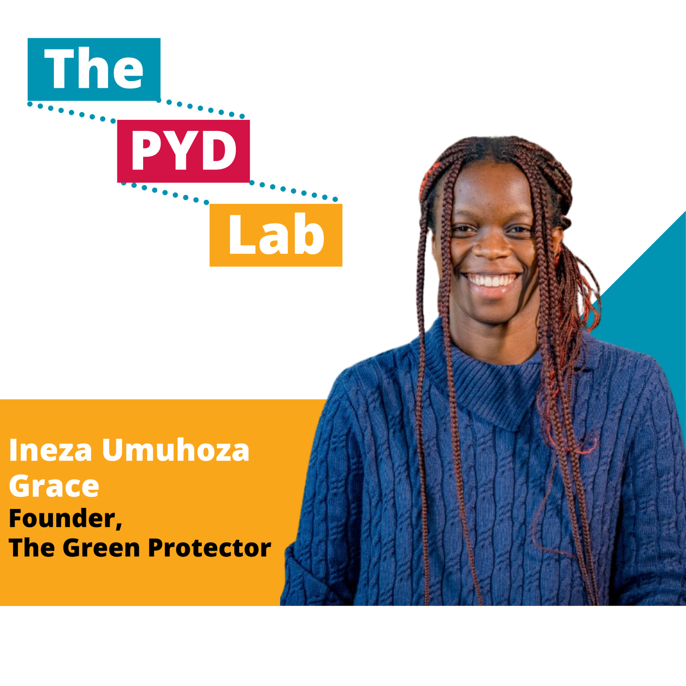 A graphic showing the PYD Lab image and a photo of Ineza