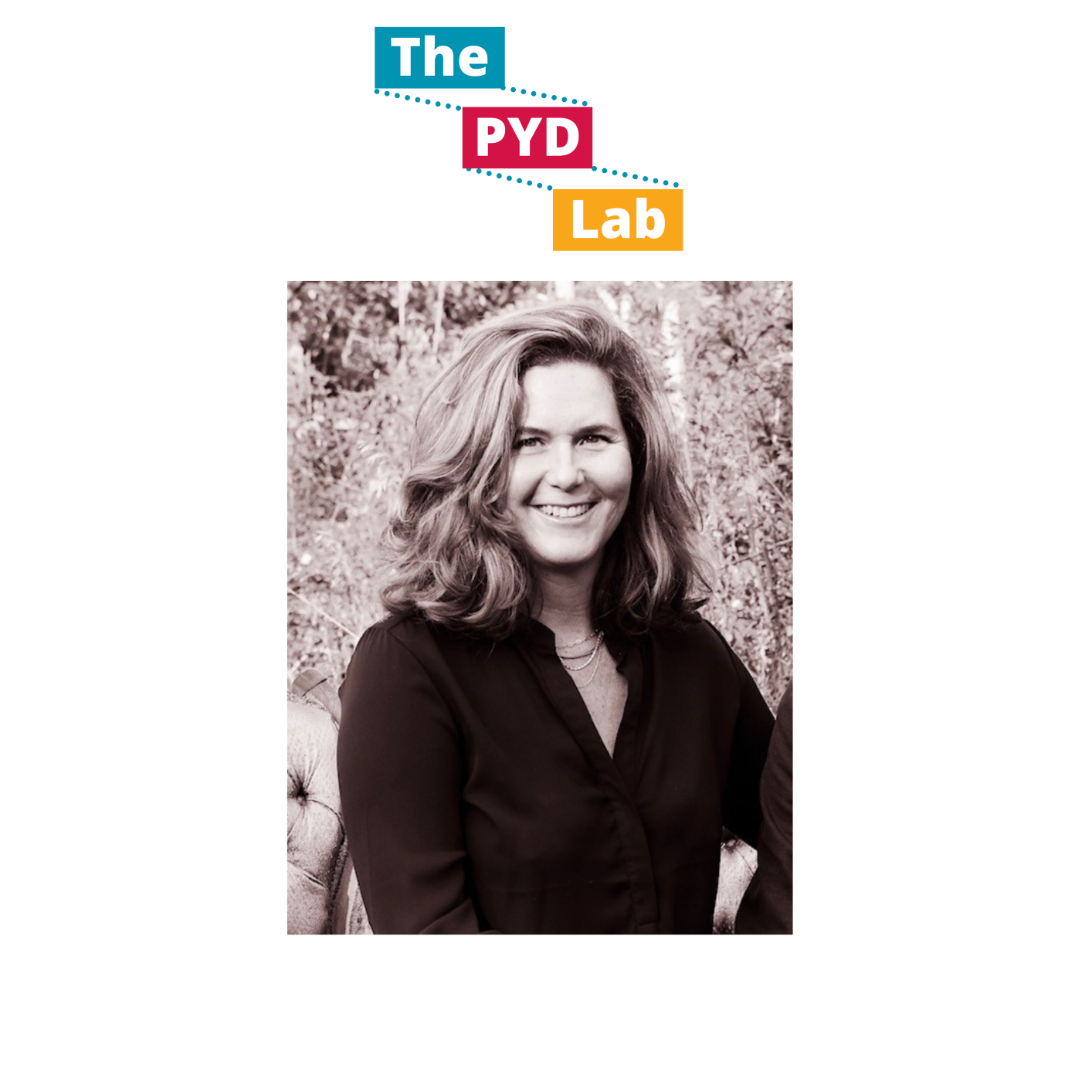 PYD lab episode 4 cover with katie green's image, a women in a black shirt with medium-length blond hair